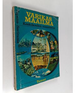 Kirjailijan Pentti Tapana käytetty kirja Värikäs maailma