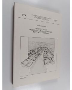 Kirjailijan Hilkka Lehtonen käytetty kirja Perspektiivejä arkkitehtuurisuunnitelmien esityskäytäntöihin
