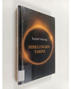 Kirjailijan Rudolf Herzog käytetty kirja Nibelungien tarina - Saksalainen sankariruno