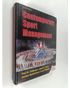 Kirjailijan Paul M. Pedersen käytetty kirja Contemporary sport management
