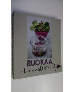 käytetty kirja Ruokaa - luonnollisesti