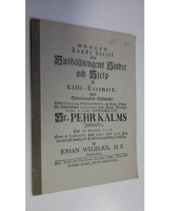 Kirjailijan Johannes Henrici Wegelius käytetty kirja Mielipide yrityksiä taloudenpidon haitoista ja apukeinoista Kemi-Lapinmaassa (numeroitu 1000/351)