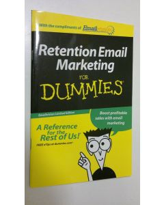 Kirjailijan by Emailvision käytetty teos Retention email marketing for dummies (ERINOMAINEN)