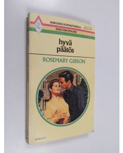 Kirjailijan Rosemary Gibson käytetty kirja Hyvä päätös