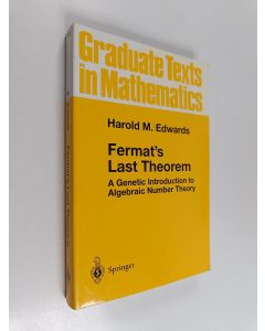 Kirjailijan Harold M. Edwards käytetty kirja Fermat's Last Theorem : a genetic introduction to algebraic number theory