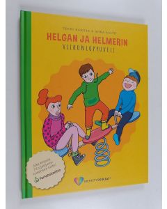 Kirjailijan Terhi Kangas käytetty kirja Helgan ja Helmerin viikonloppuveli