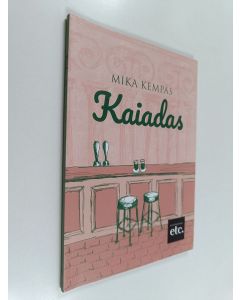 Kirjailijan Mika Kempas käytetty kirja Kaiadas