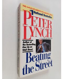 Kirjailijan Peter Lynch & John Rothchild käytetty kirja Beating the Street