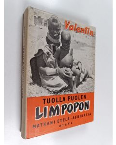 Kirjailijan Valentin käytetty kirja Tuolla puolen Limpolon
