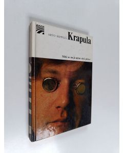 Kirjailijan Arto Seppälä käytetty kirja Krapula : mitä se on ja miten siitä pääsee