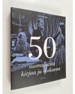 Kirjailijan Juri Nummelin käytetty kirja 50 suomalaista kirjaa ja elokuvaa