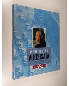 Tekijän Seppo Zetterberg  käytetty kirja Muutosten vuosisata 6 : 1946-1960