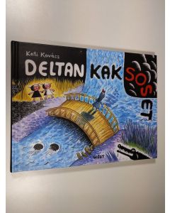 Kirjailijan Kati Kovacs uusi kirja Deltan kaksoset (ERINOMAINEN)