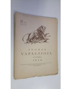 käytetty kirja Suomen vapaussota vuonna 1918 12. vihko