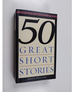 Tekijän Milton Crane  käytetty kirja Fifty Great Short Stories