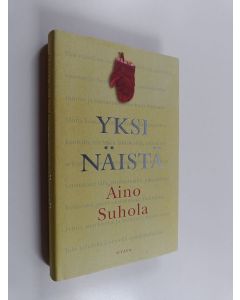 Kirjailijan Aino Suhola käytetty kirja Yksi näistä