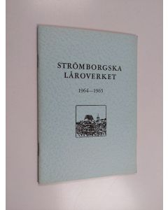 käytetty teos Strömborgska läroverket 1964-1966