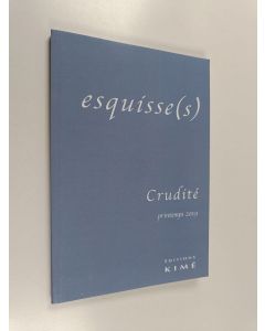 käytetty kirja Esquisse(s) : Grudite