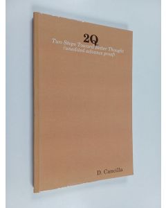 Kirjailijan D. Cancilla käytetty kirja 2Q - Two Steps Toward Better Thought (unedited advance proof)