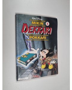 Kirjailijan Walt Disney käytetty kirja Mikin dekkaripokkari 8
