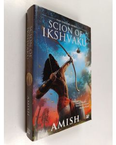 Kirjailijan Amish Tripathi käytetty kirja Scion of Ikshvaku
