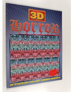 käytetty kirja 3D Horror : 28 state-of-the-art hidden frights