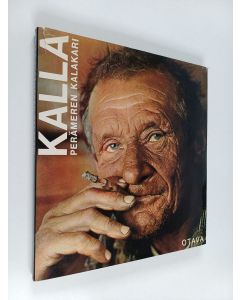 Kirjailijan Osmo Thiel käytetty kirja Kalla : Perämeren kalakari