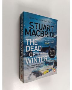 Kirjailijan Stuart MacBride käytetty kirja The Dead of Winter