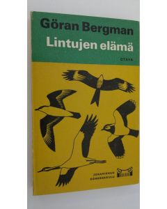 Kirjailijan Göran Bergman käytetty kirja Lintujen elämä