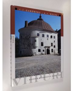 Kirjailijan C. J. Gardberg käytetty kirja Viipuri : kivestä rakennettu kaupunki