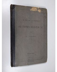 Kirjailijan Marcus Tullius Cicero käytetty kirja Valda tal af Cicero med förklarande anmärkningar : Förra delen - Orationes selectae XI
