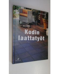 Kirjailijan Johan Näsström käytetty kirja Kodin laattatyöt