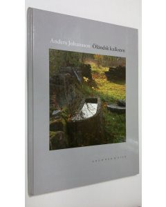 Kirjailijan Anders Johansson käytetty kirja Öländsk kalksten (ERINOMAINEN)