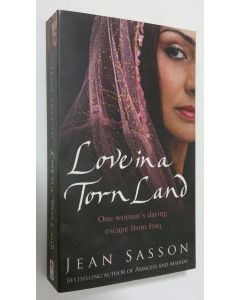 Kirjailijan Jean Sasson käytetty kirja Love In A Torn Land