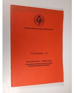 Kirjailijan Anna-Liisa Leino käytetty teos Oppimisvaikeudet kognitiivisten prosessien näkökulmasta