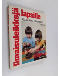 Kirjailijan Pirkko-Liisa Alopaeus käytetty kirja Ilmaisuleikkejä lapsille
