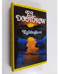 Kirjailijan E. L. Doctorow käytetty kirja Kuikkajärvi