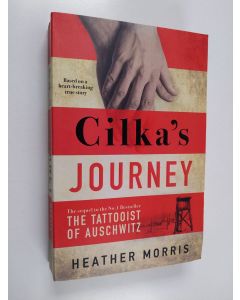Kirjailijan Heather Morris käytetty kirja Cilka's journey