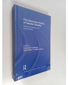 käytetty kirja The discursive politics of gender equality : stretching, bending, and policy-making