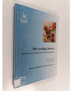 käytetty kirja Det synliga barnet : praktiska och teoretiska perspektiv på pedagogiken