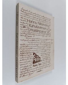 Kirjailijan Hannu Niklander käytetty kirja Kahvilavieraan muistiinpanot