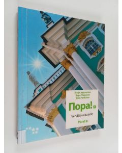 Kirjailijan Marja Jegorenkov käytetty kirja Pora! venäjää aikuisille 3
