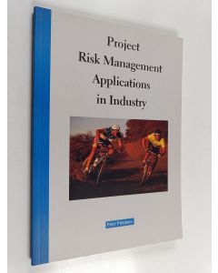Kirjailijan Petri Pitkänen käytetty kirja Project risk management applications in industry