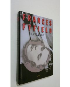 Kirjailijan Frances Fyfield käytetty kirja Pitkä uni