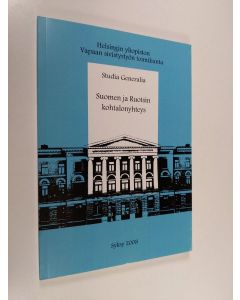 Tekijän Viia ym. Hatara  käytetty kirja Suomen ja Ruotsin kohtalonyhteys = Finlands och Sveriges ödesgemenskap - Studia Generalia 2008 syksy