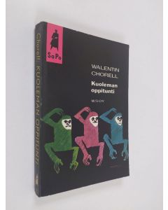 Kirjailijan Walentin Chorell käytetty kirja Kuoleman oppitunti