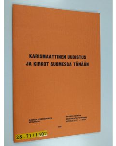käytetty teos Karismaattinen uudistus ja kirkot Suomessa tänään