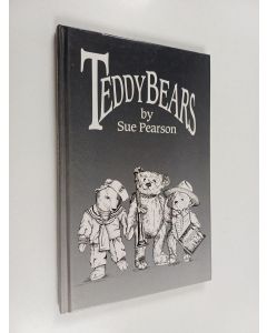 Kirjailijan Sue Pearson käytetty kirja Teddy Bears