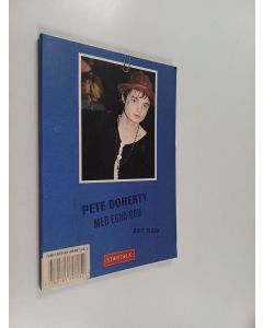 käytetty kirja Pete Doherty : med egna ord