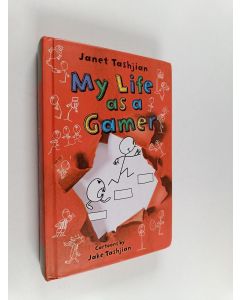 Kirjailijan Janet Tashjian käytetty kirja My life as a gamer